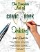 The Art Of Comic-Book Inking 2nd Edition