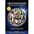 Great Peacemakers: True Stories from Around the World