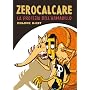 La profezia dell'armadillo di Zerocalcare