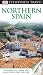 DK Eyewitness Travel Guide: Northern Spain