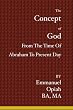 The Concept of God: From the time of Abraham to Present day