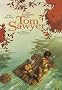 Les Aventures de Tom Sawyer, Tome 1 : Becky Thatcher