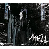 MELLSCOPE (初回限定盤)