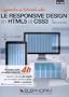 Apprendre en tutorirels vid�o le Responsive Design en HTML5 et CSS3, Formation vid�o compl�te en plus de 4h, Apprenez � cr�er des sites adaptifs pour une navigation optimale sur �cran, tablette ou smartphone