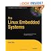 Pro Linux  Embedded Systems (Expert's Voice in Linux)