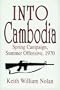 Into Cambodia, Spring Campaign, Summer Offensive, 1970