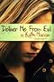 Deliver Me from Evil (Freedom)