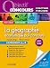La géographie économique aux concours, Catégories A et B - Ed.2011