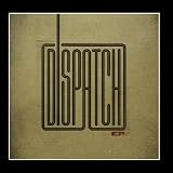 Dispatch EP