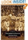 The American League: The  Early  Years   (MI)  (Images  of  Sports)