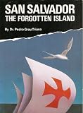 San Salvador: The Forgotten Island