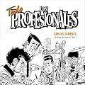 Todos los profesionales / All the Professionals