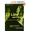 "18 Lies and 3 Truths" Great American Fiction and Non-Fiction: The 2007 StoryQuarterly Annual