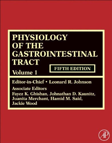 Physiology of the Gastrointestinal Tract, Two Volume SetFrom Academic Press