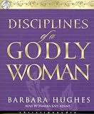 Disciplines of a Godly Woman