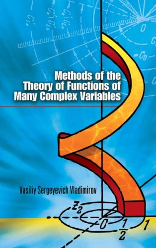 Methods of the Theory of Functions of Many Complex Variables