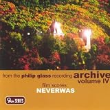 Film Scores: Neverwas/Archive, Vol. 4