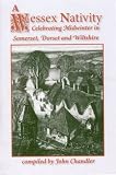 A Wessex nativity : celebrating midwinter in Somerset, Dorset and Wiltshire