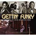 Gettin' Funky: The Birth of New Orleans R&B (4CD)
