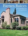 Bienes Raices: Introducción a la Profesión