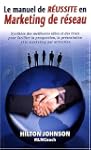 Manuel de r�ussite en marketing de r�...