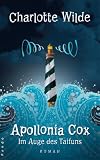 Apollonia Cox. Im Auge des Taifuns - Charlotte Wilde