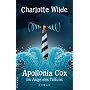 Apollonia Cox. Im Auge des Taifuns
