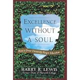 Excellence Without a Soul: How a Great University Forgot Education