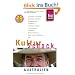 KulturSchock Australien: Andere L�nder-Andere Sitten: Alltagskultur, Tradition, Verhaltensregeln, Ureinwohner, Lebensart, Mann und Frau, Stadt- und Landleben usw