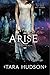 Arise (Hereafter Trilogy, 2)