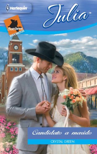 Candidato a marido (Miniserie Julia) (Spanish Edition)