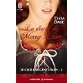 Le club des gentlemen, Tome 2 : Le destin de Merry Lane