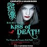 Kiss of Death: Morganville Vampires, Book 8