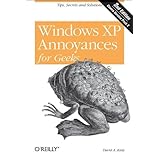 windows xp annoyances for geeks 2nd edition
