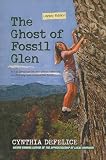 The Ghost of Fossil Glen