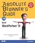 Absolute Beginner's Guide to Corel WordPerfect 10