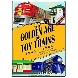 The Golden Age of Toy Trains