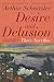 Desire and Delusion: Three Novellas