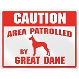 New  Caution : Area Patrolled By Great Dane  Parking Sign Dog