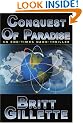 Conquest of Paradise: An End-times Nano-thriller