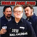 Trailer Park Boys 2010 Wall Calendar