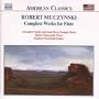 Robert Muczynski: Complete Works for Flute