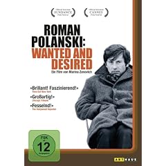 Roman Polanski: Wanted and Desired