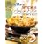 Simple & Delicious Cookbook: 242 Quick, Easy Recipes Ready in 10, 20, or 30 Minutes