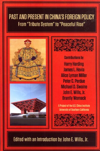 Past and Present in China's Foreign Policy: From 