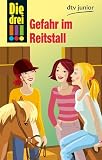 Produkt-Bild: Die drei !!! Gefahr im Reitstall