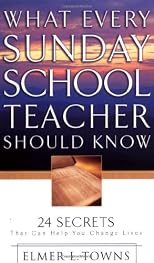 What Every Sunday School Teacher Should Know