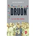 Les Rois maudits, tome 4 : La Loi des M�les