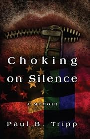 Choking on Silence: A Memoir