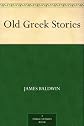 Old Greek Stories